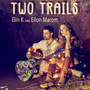 Two Trails