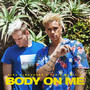 Body on Me (Spanish Version)