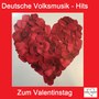 Deutsche Volksmusik-Hits: Zum Valentinstag