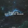 Better Man (Explicit)