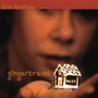 Gingerbread (Explicit)