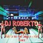 Salgo a Matar Remix (feat. DJ Roberto)