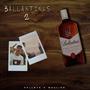 BALLANTINES 2 (feat. Moulins)