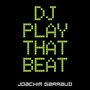 DJ Play That Beat