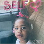 S.E.L.F (Explicit)