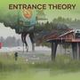 Entrance Theory