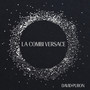 La Combi Versace (David Puron Edit)