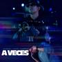 A VECES (Explicit)