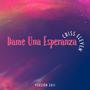 Dame Una Esperanza (feat. New Engel & Impacto)