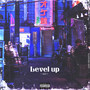 LEVEL UP (Explicit)