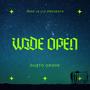 Wide open (Explicit)