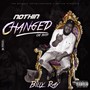 Nothin Changed (Explicit)