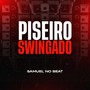 Piseiro Swingado