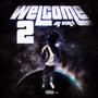 Welcome 2 my world (Explicit)