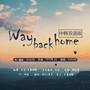 Way back home （中韩双语版）ft.安奈