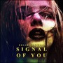 Signal of You