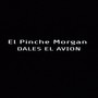 Dales el Avión (Explicit)