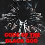 Code Of The Black God (Explicit)