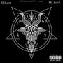 My Lord (Explicit)