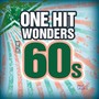 One Hit Wonders of the 60s Vol. 1