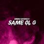 Same Ol G (Explicit)