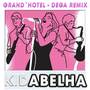 Grand´ Hotel (Dega House Remix)