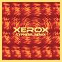 Xerox (cypherr. Remix)