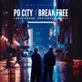 Po City / Break Free (Explicit)