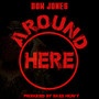 Around Here (Explicit)