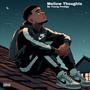 Mellow Thoughts (Paid the fee) [Explicit]