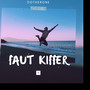 Faut kiffer (Explicit)