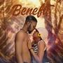 Benefit (feat. 47Dr.kelz, Mexxi & Hananimalz) [Explicit]
