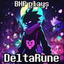 BHP plays Deltarune
