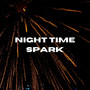 Night Time Spark