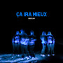 ÇA IRA MIEUX (Explicit)