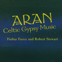 Aran (Celtic Gypsy Music)