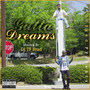 Gutta Dreams (Explicit)