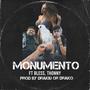 Monumento (feat. Bless & Thonny) [Explicit]