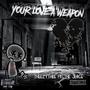 Your love a weapon (feat. The juice) [Explicit]