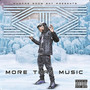 More Than Music (Explicit)