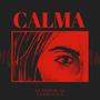 Calma (feat. Karmaliza)