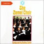 The Zemel Choir (Original Album)