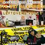 FFK Out Da Kitchen Leftovers, Vol. 1 (Explicit)