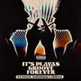 Its Playas Groove Forever (Explicit)