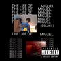 The Life of Miguel (Deluxe) [Explicit]