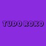 Tudo Roxo (Explicit)