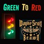 GREEN TO RED