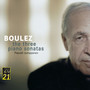 Boulez: Piano Sonatas Nos. 1-3