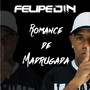 Romance de Madrugada (Explicit)