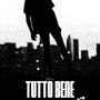 Tutto bene (Explicit)